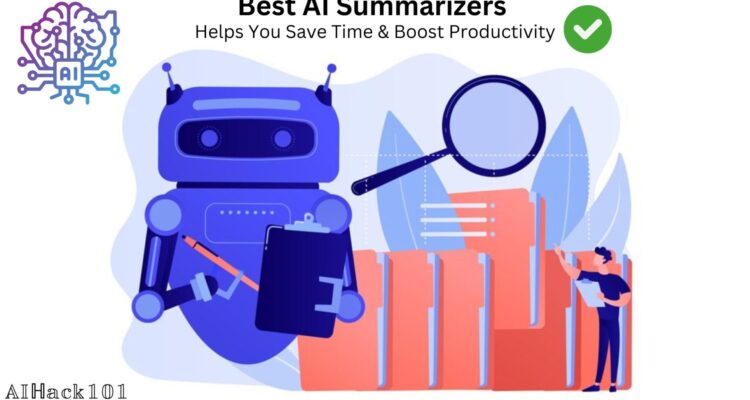 Best AI Summarizers to Help You Save Time & Boost Productivity